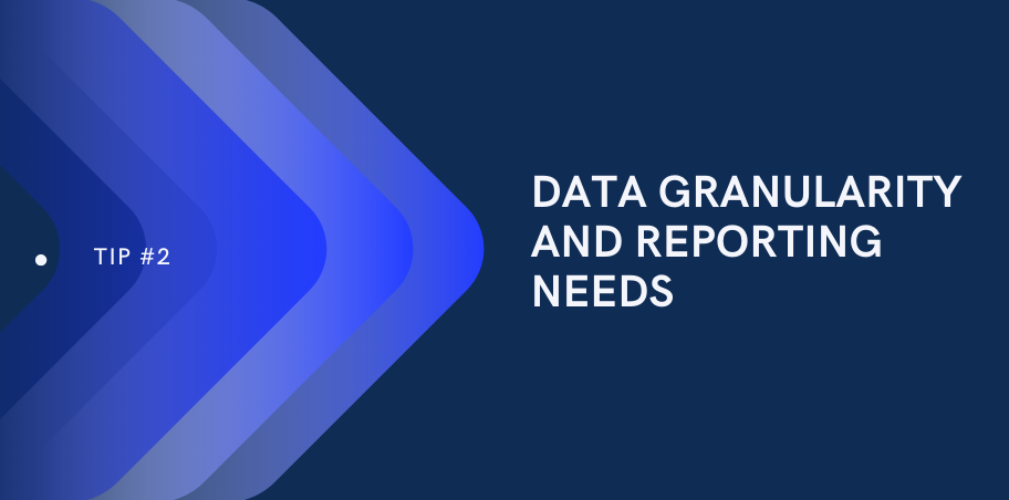 Collect and understand data granularity | Aays Analytics